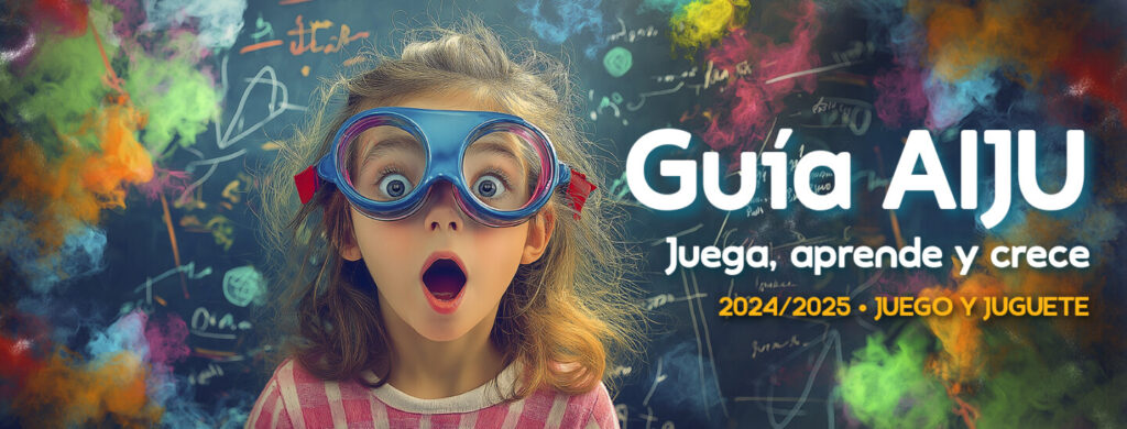 ¡ya disponible la nueva guía aiju juego y juguete 2024:2025!